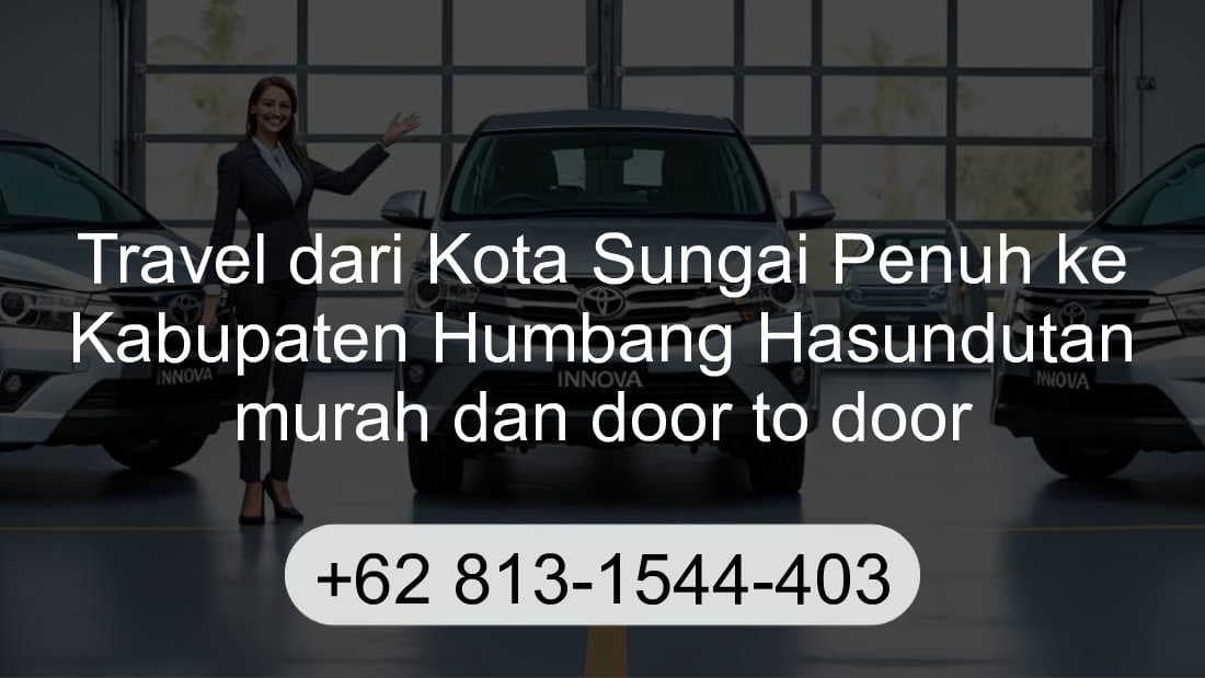 Travel Kota Sungai Penuh Kabupaten Humbang Hasundutan