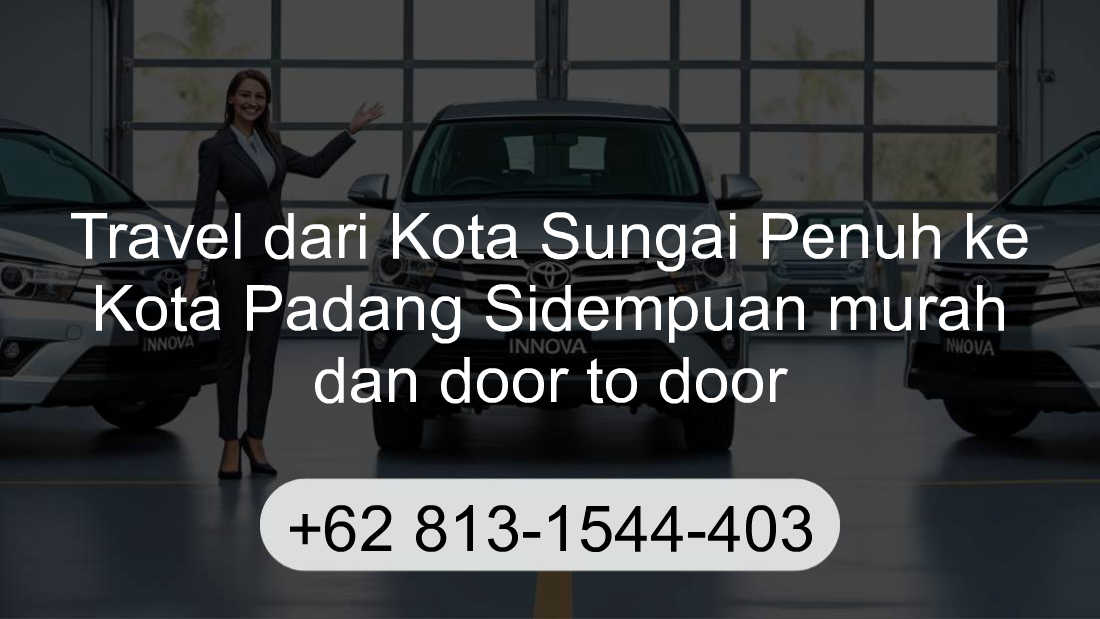 Travel Kota Sungai Penuh Kota Padang Sidempuan