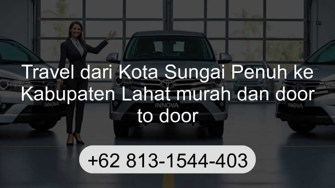 Travel Kota Sungai Penuh Kabupaten Lahat
