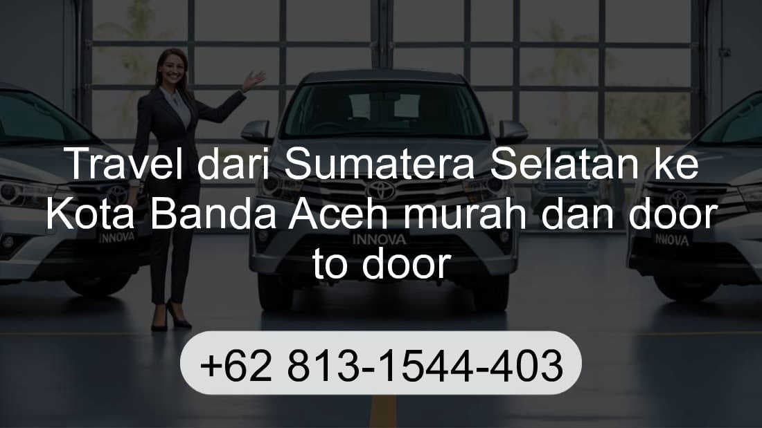 Travel Sumatera Selatan Kota Banda Aceh