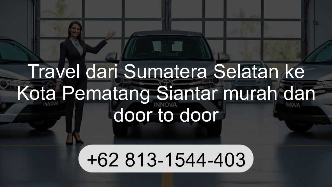 Travel Sumatera Selatan Kota Pematang Siantar