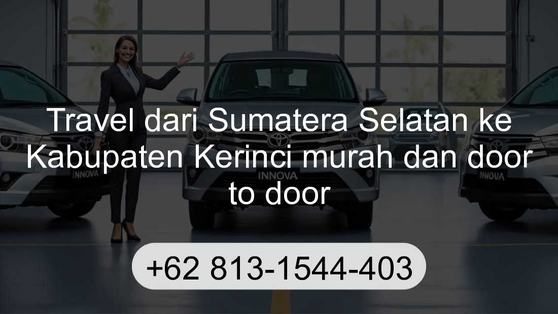 Travel Sumatera Selatan Kabupaten Kerinci