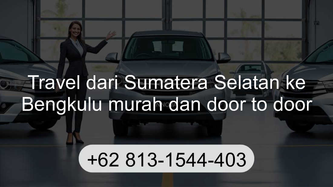 Travel Sumatera Selatan Bengkulu