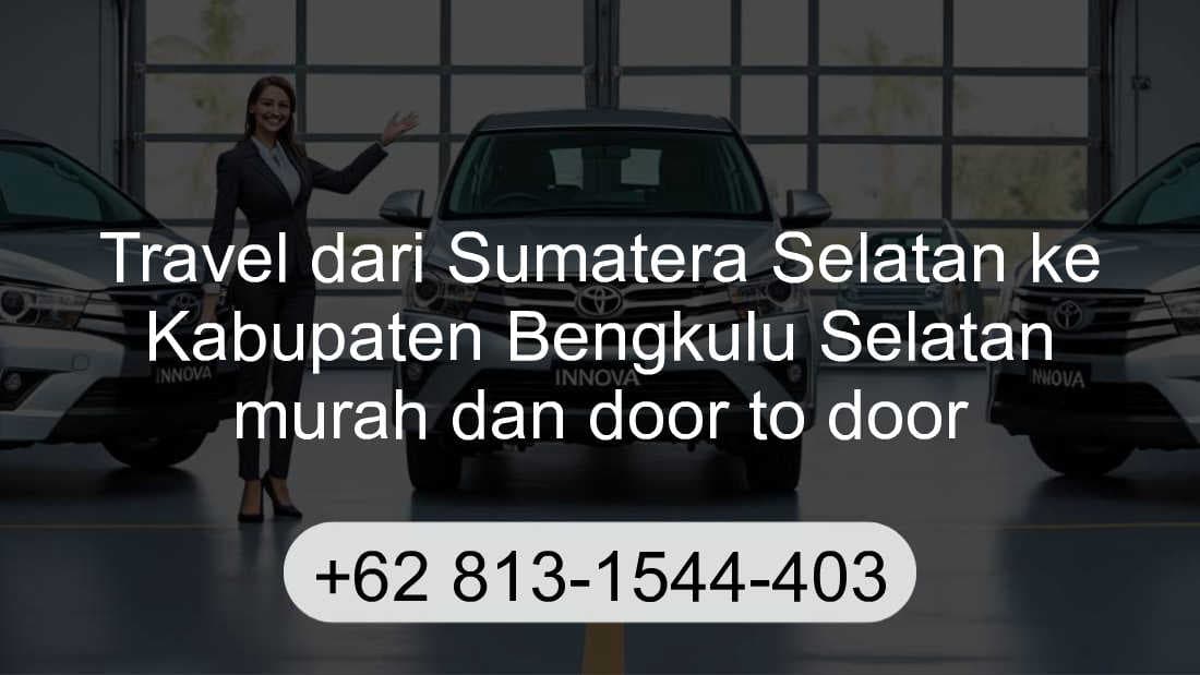 Travel Sumatera Selatan Kabupaten Bengkulu Selatan