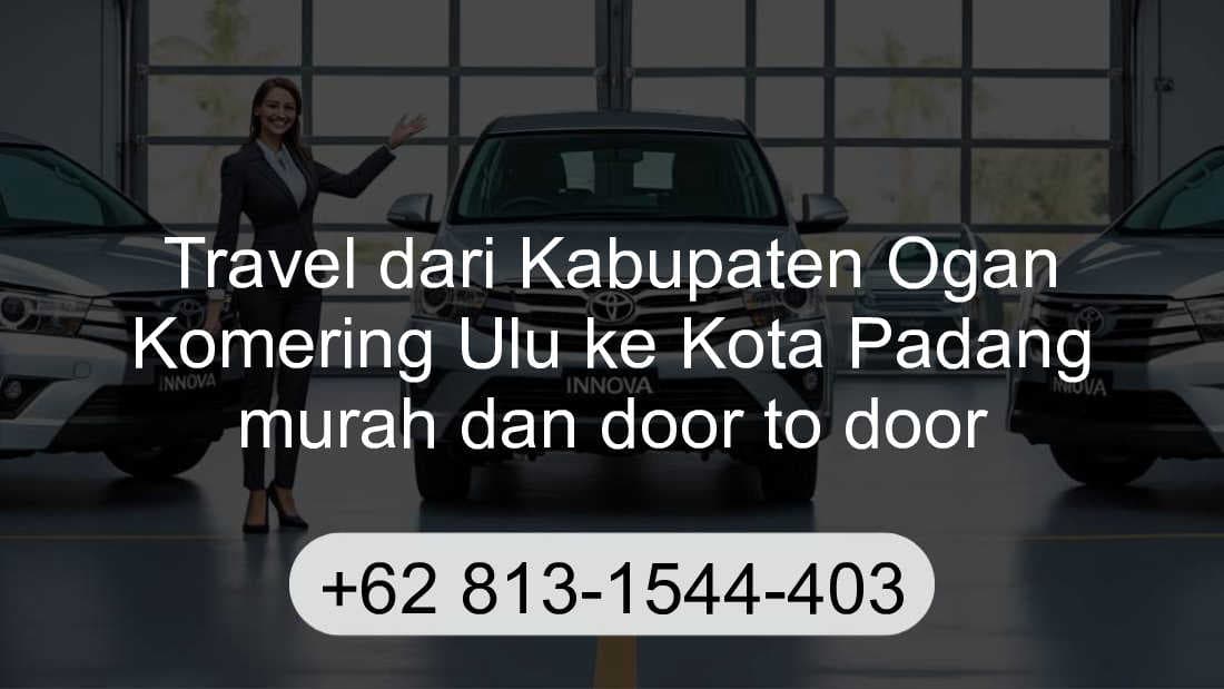 Travel Kabupaten Ogan Komering Ulu Kota Padang