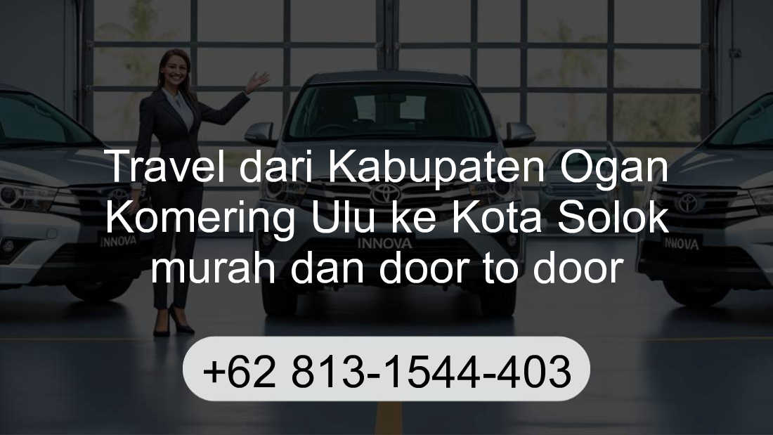 Travel Kabupaten Ogan Komering Ulu Kota Solok
