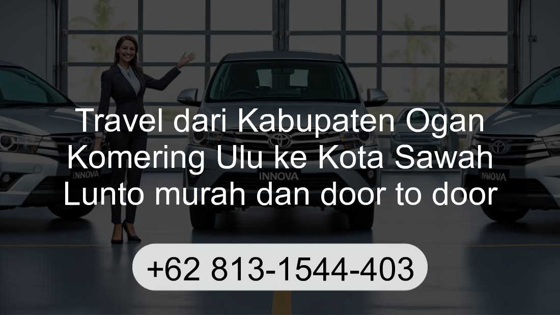 Travel Kabupaten Ogan Komering Ulu Kota Sawah Lunto