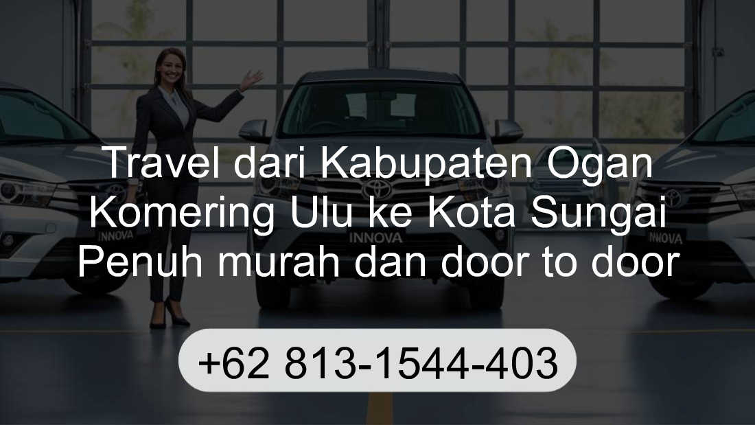 Travel Kabupaten Ogan Komering Ulu Kota Sungai Penuh