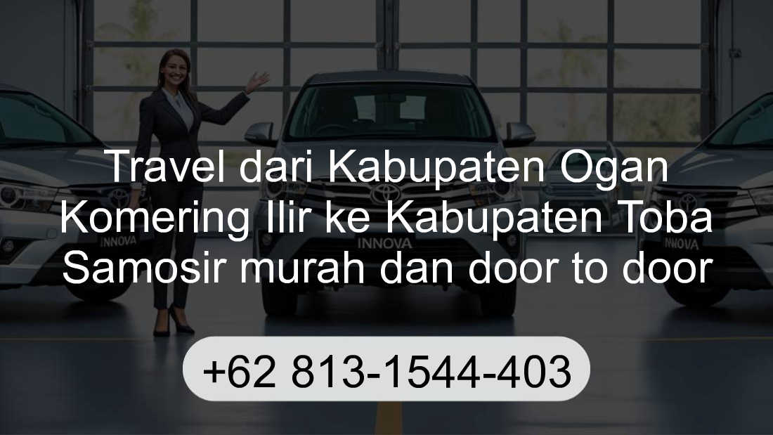 Travel Kabupaten Ogan Komering Ilir Kabupaten Toba Samosir
