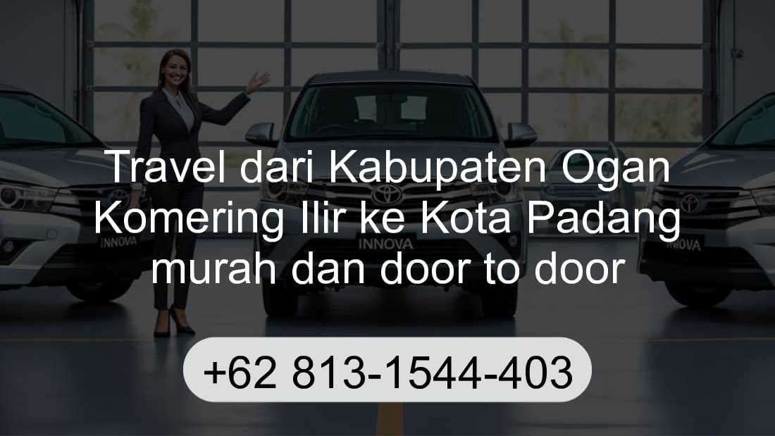 Travel Kabupaten Ogan Komering Ilir Kota Padang