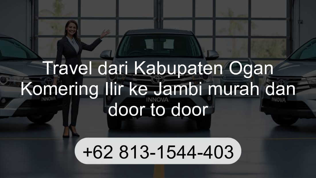 Travel Kabupaten Ogan Komering Ilir Jambi