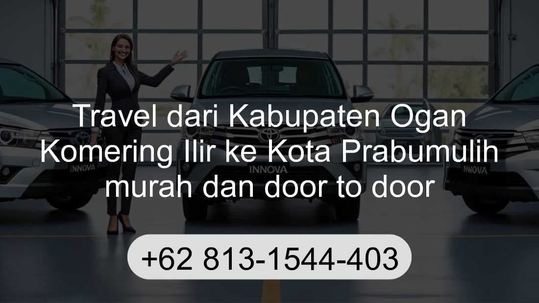 Travel Kabupaten Ogan Komering Ilir Kota Prabumulih