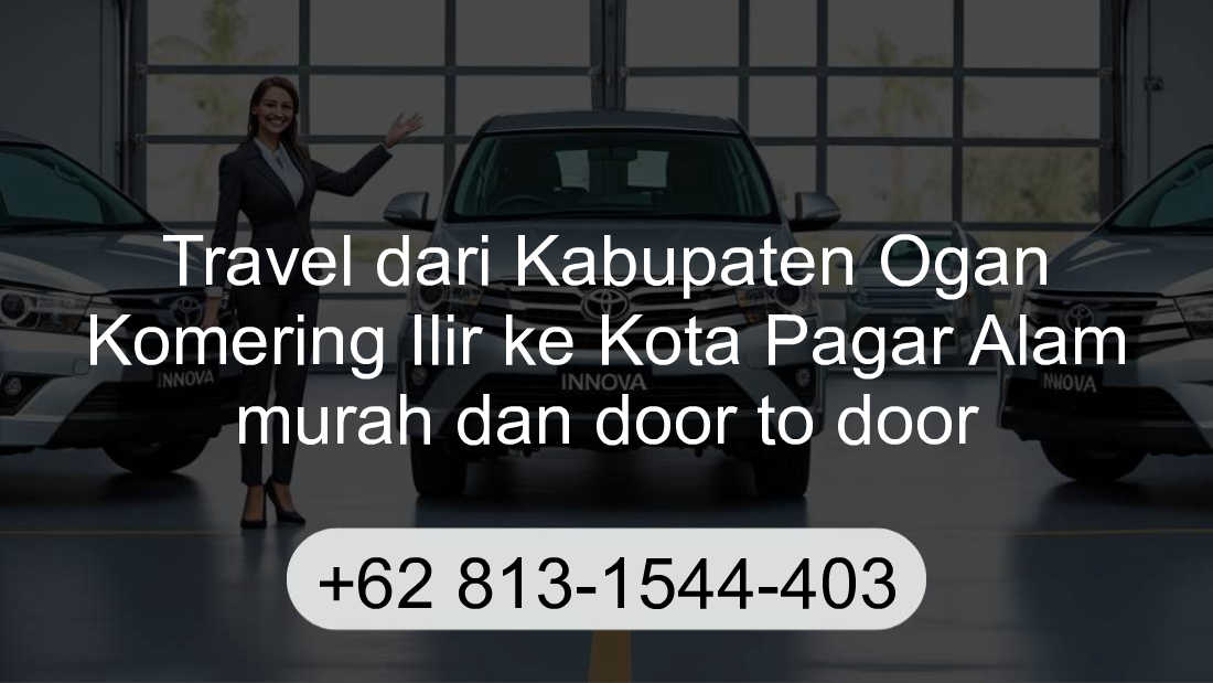 Travel Kabupaten Ogan Komering Ilir Kota Pagar Alam