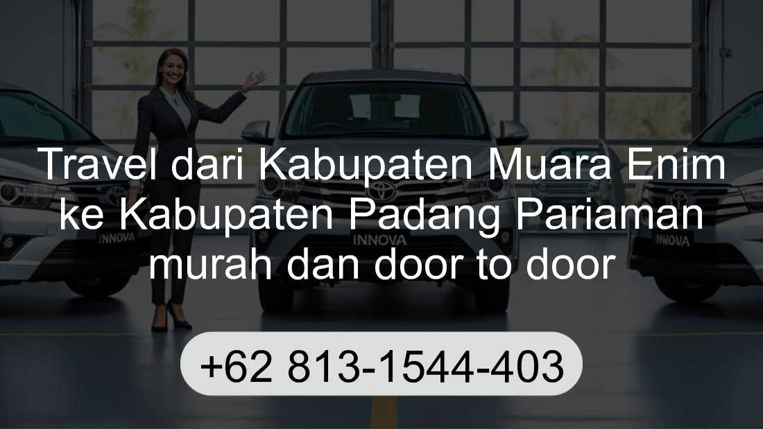 Travel Kabupaten Muara Enim Kabupaten Padang Pariaman