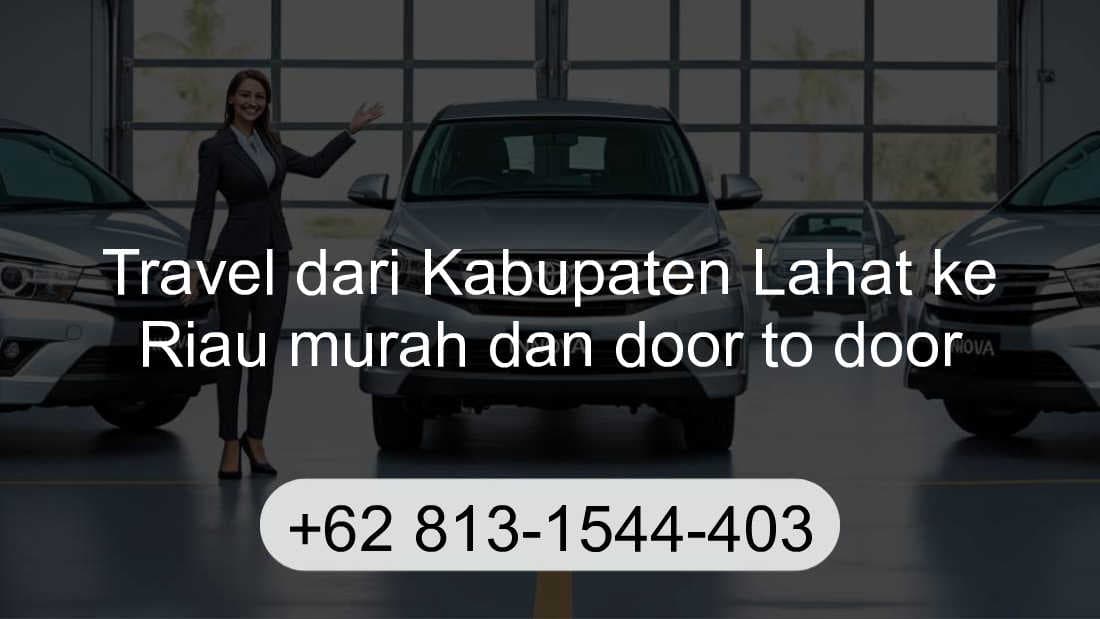 Travel Kabupaten Lahat Riau