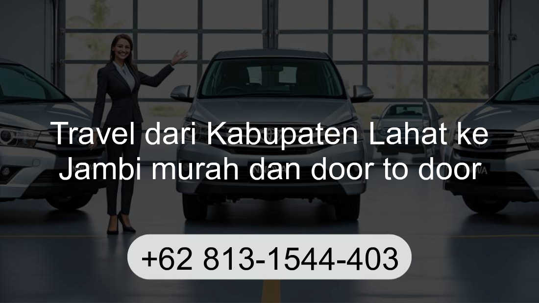 Travel Kabupaten Lahat Jambi