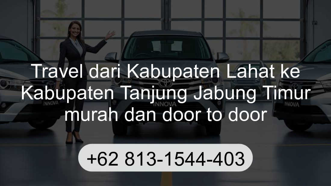 Travel Kabupaten Lahat Kabupaten Tanjung Jabung Timur
