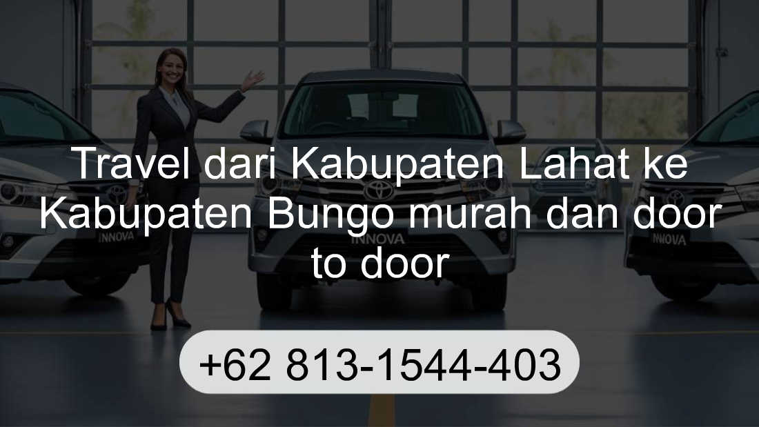 Travel Kabupaten Lahat Kabupaten Bungo
