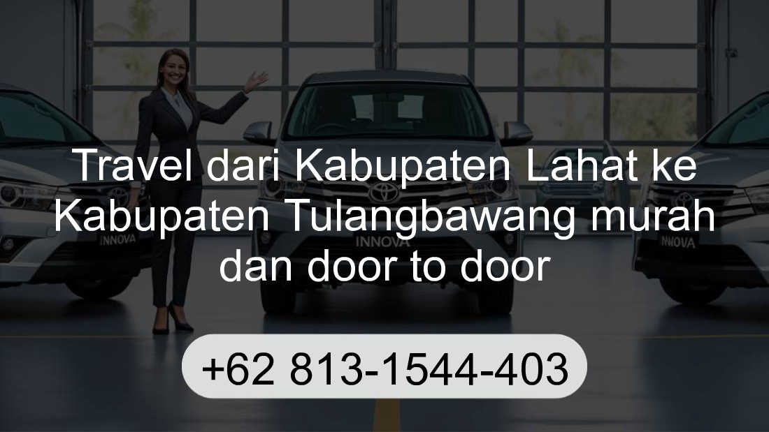 Travel Kabupaten Lahat Kabupaten Tulangbawang