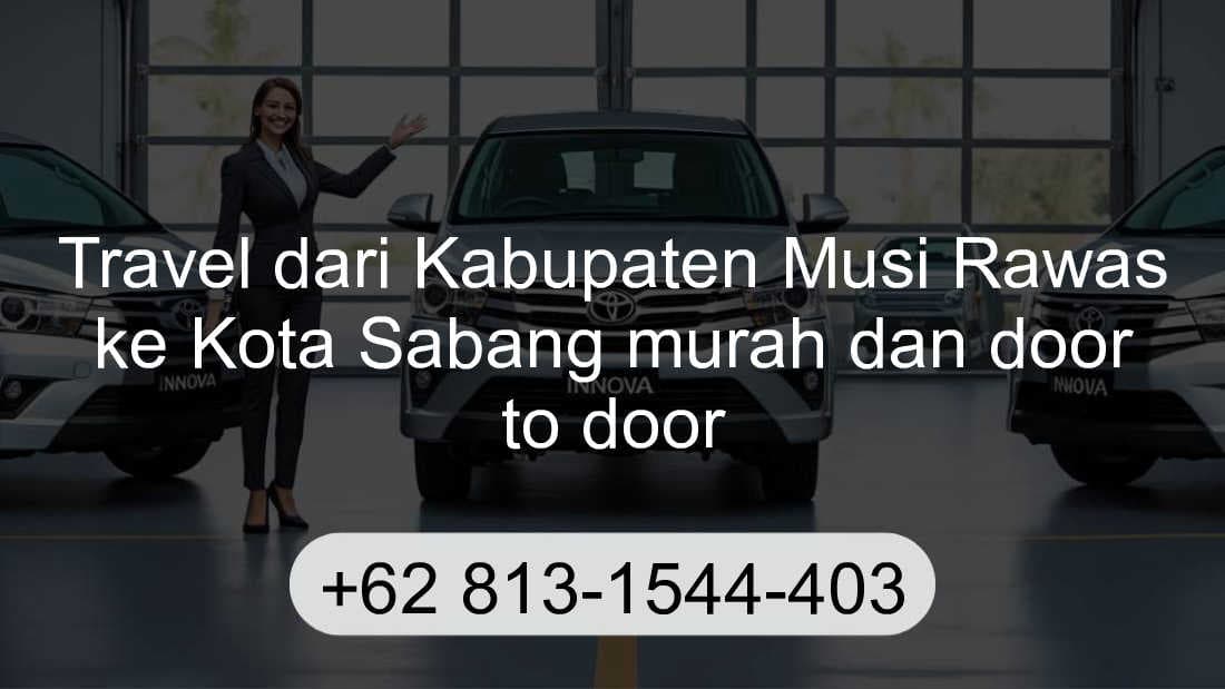 Travel Kabupaten Musi Rawas Kota Sabang