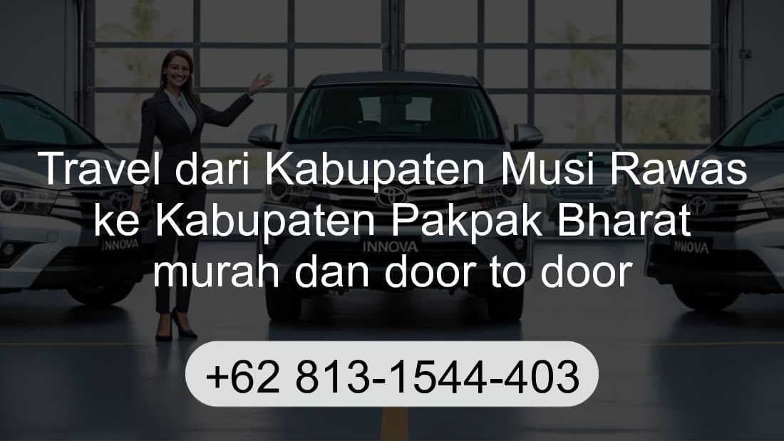 Travel Kabupaten Musi Rawas Kabupaten Pakpak Bharat
