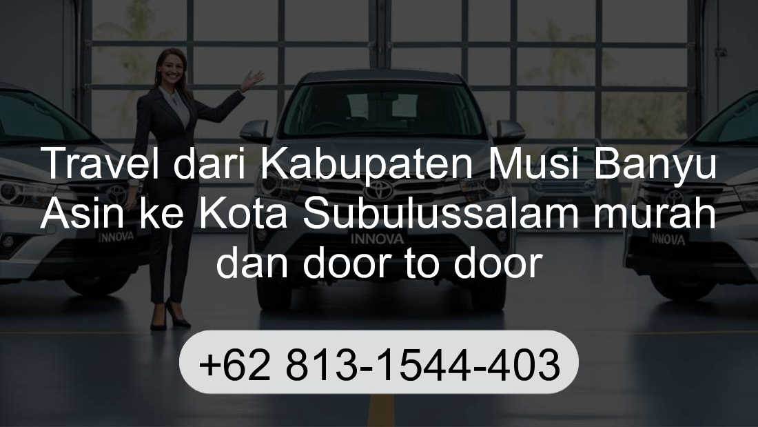 Travel Kabupaten Musi Banyu Asin Kota Subulussalam