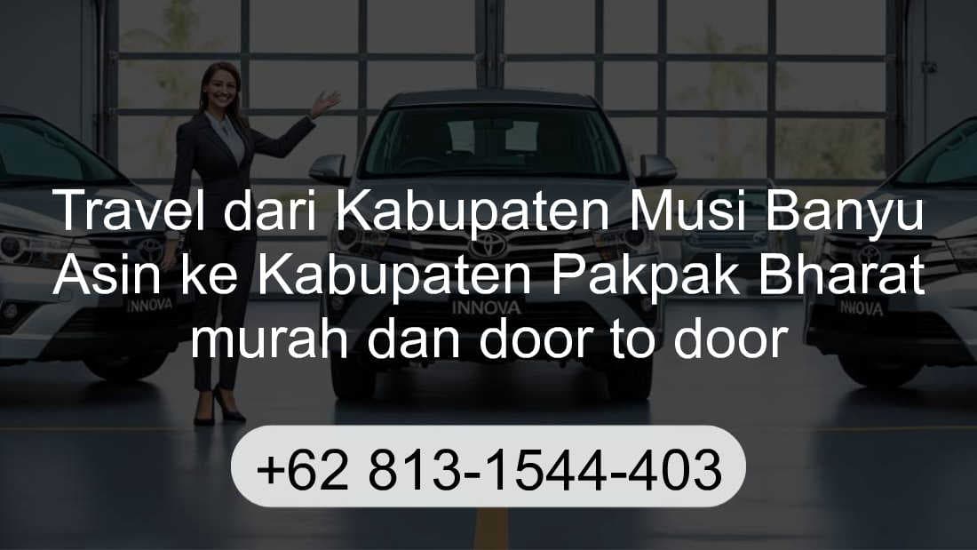 Travel Kabupaten Musi Banyu Asin Kabupaten Pakpak Bharat