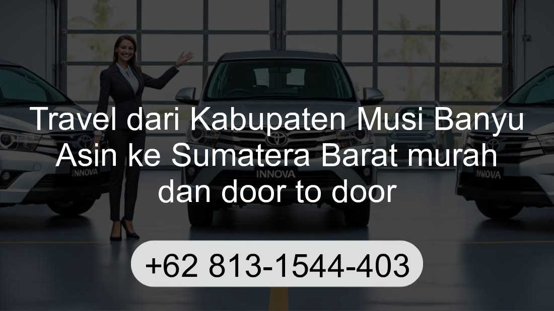 Travel Kabupaten Musi Banyu Asin Sumatera Barat