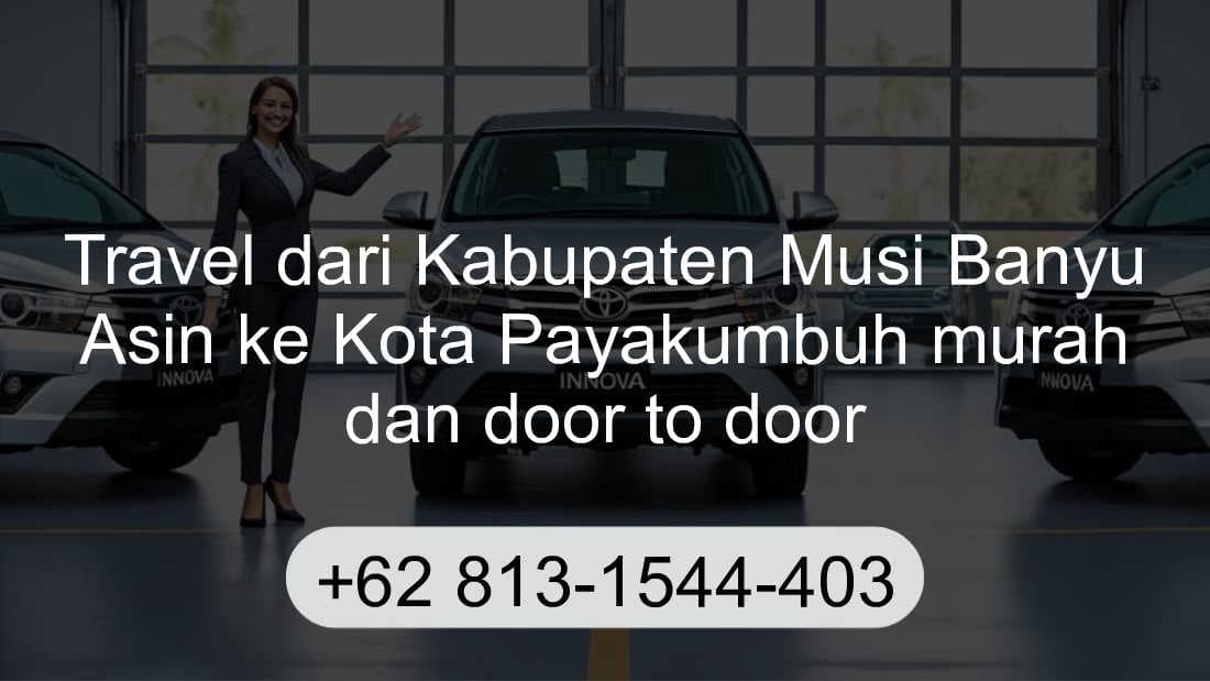 Travel Kabupaten Musi Banyu Asin Kota Payakumbuh