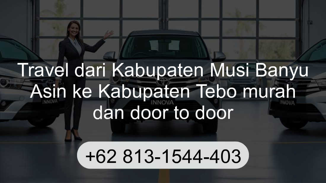 Travel Kabupaten Musi Banyu Asin Kabupaten Tebo