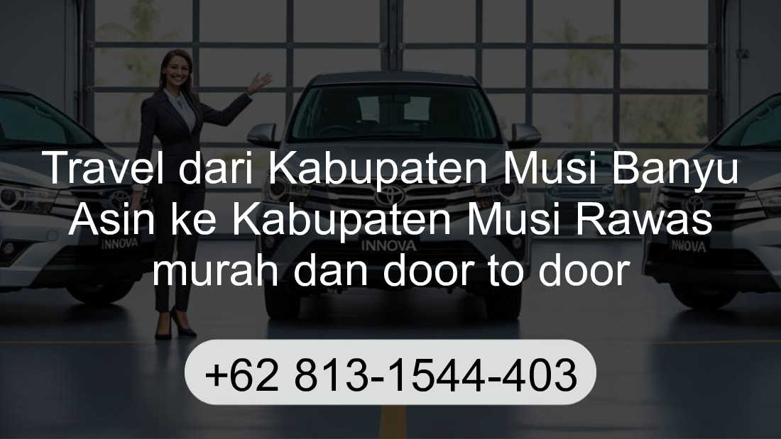 Travel Kabupaten Musi Banyu Asin Kabupaten Musi Rawas