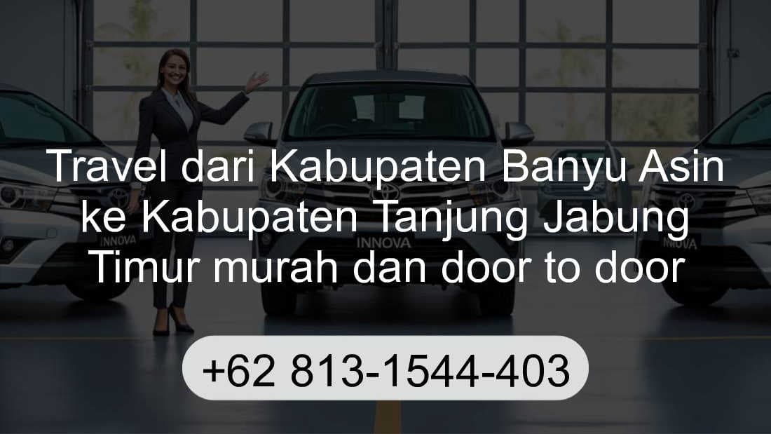 Travel Kabupaten Banyu Asin Kabupaten Tanjung Jabung Timur