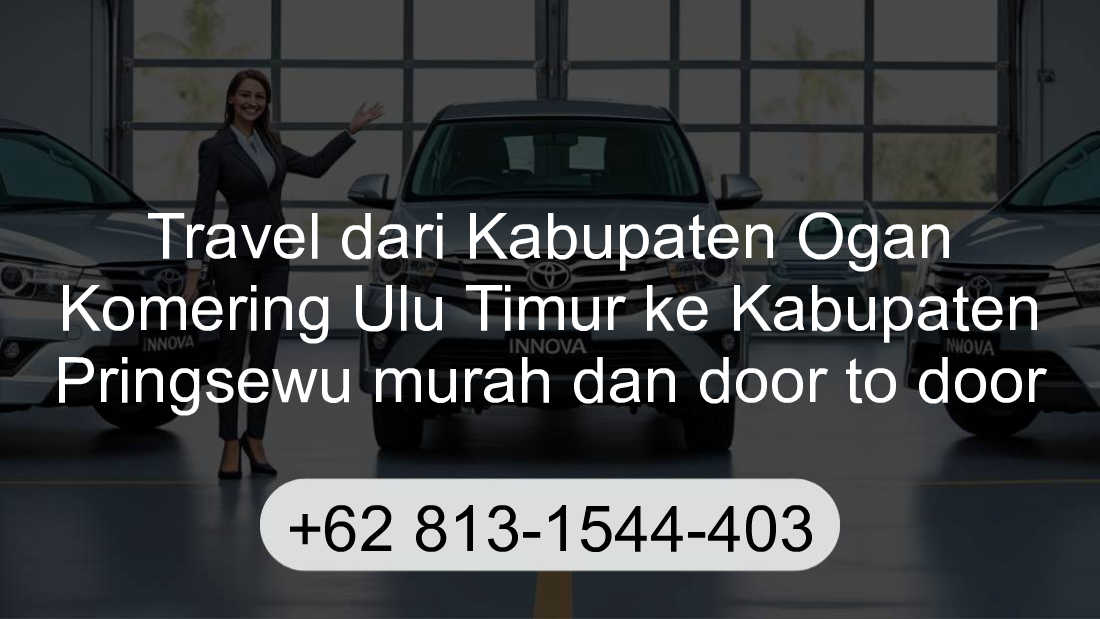 Travel Kabupaten Ogan Komering Ulu Timur Kabupaten Pringsewu