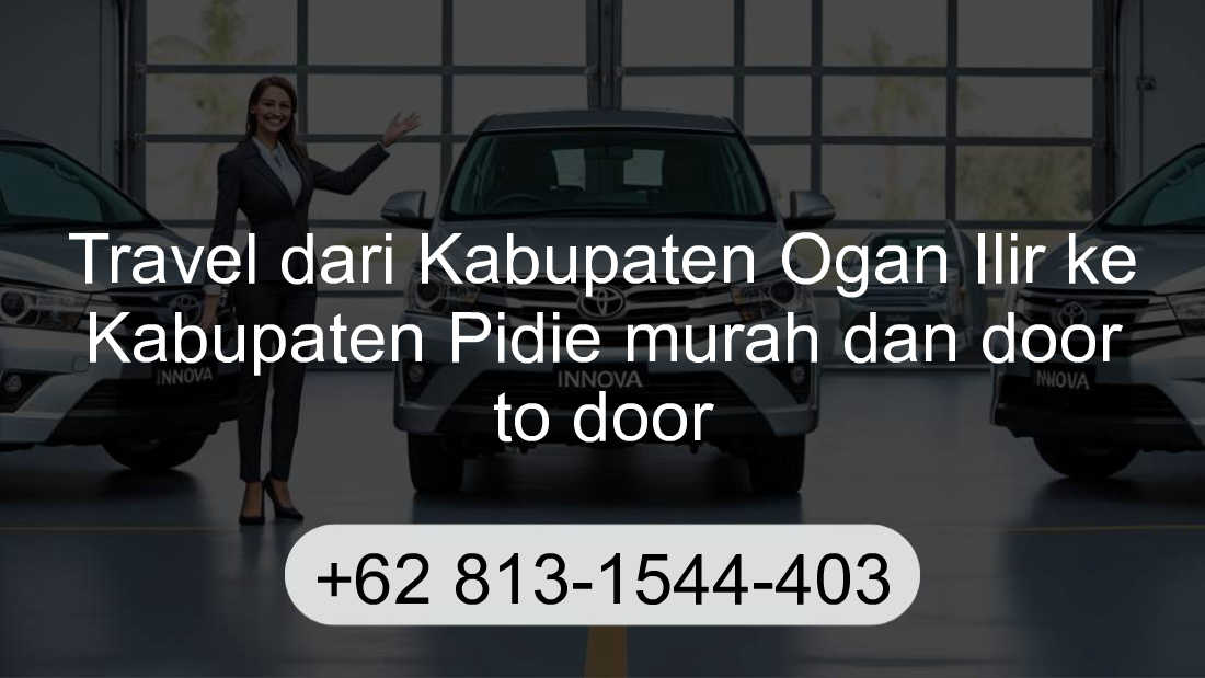 Travel Kabupaten Ogan Ilir Kabupaten Pidie
