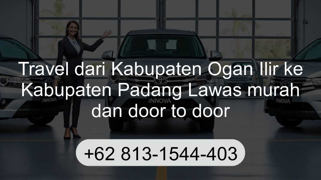Travel Kabupaten Ogan Ilir Kabupaten Padang Lawas