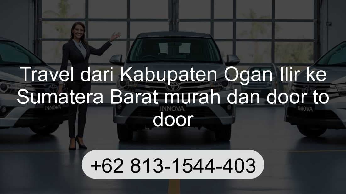 Travel Kabupaten Ogan Ilir Sumatera Barat