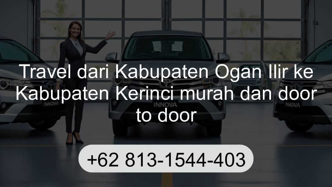 Travel Kabupaten Ogan Ilir Kabupaten Kerinci