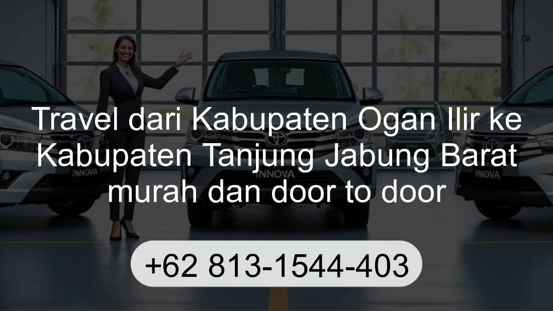 Travel Kabupaten Ogan Ilir Kabupaten Tanjung Jabung Barat