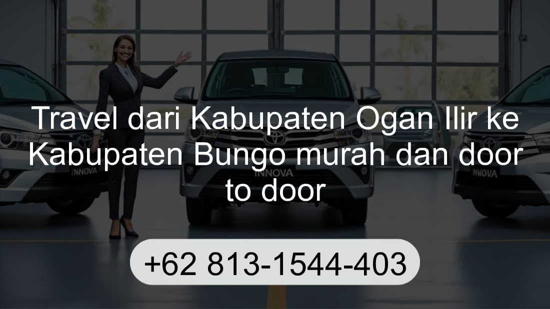Travel Kabupaten Ogan Ilir Kabupaten Bungo