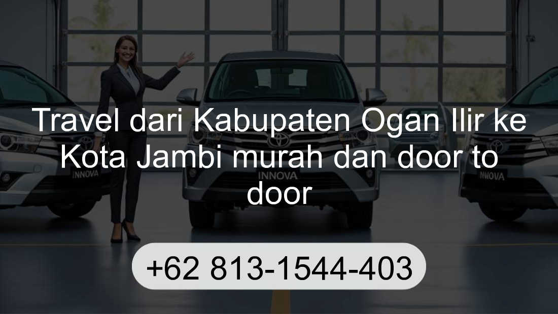 Travel Kabupaten Ogan Ilir Kota Jambi
