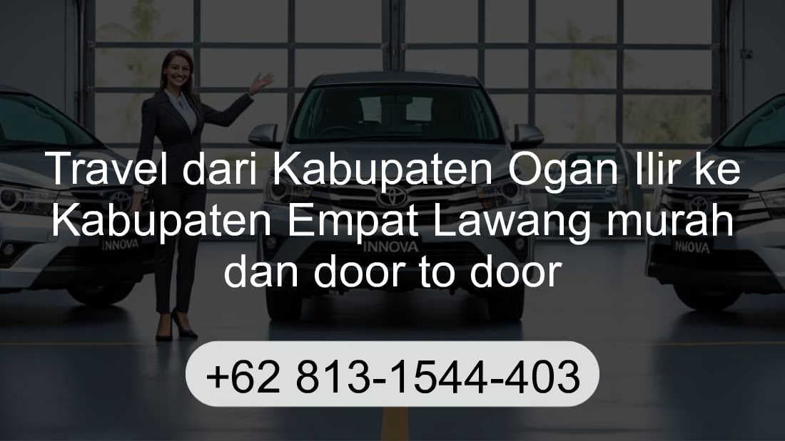 Travel Kabupaten Ogan Ilir Kabupaten Empat Lawang
