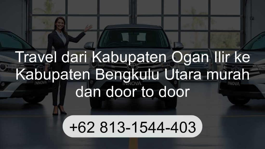 Travel Kabupaten Ogan Ilir Kabupaten Bengkulu Utara