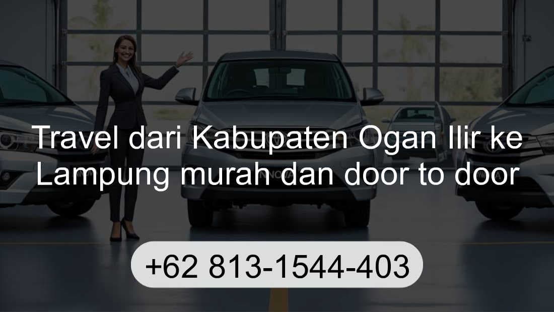 Travel Kabupaten Ogan Ilir Lampung