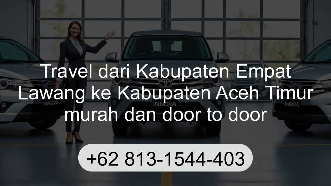 Travel Kabupaten Empat Lawang Kabupaten Aceh Timur
