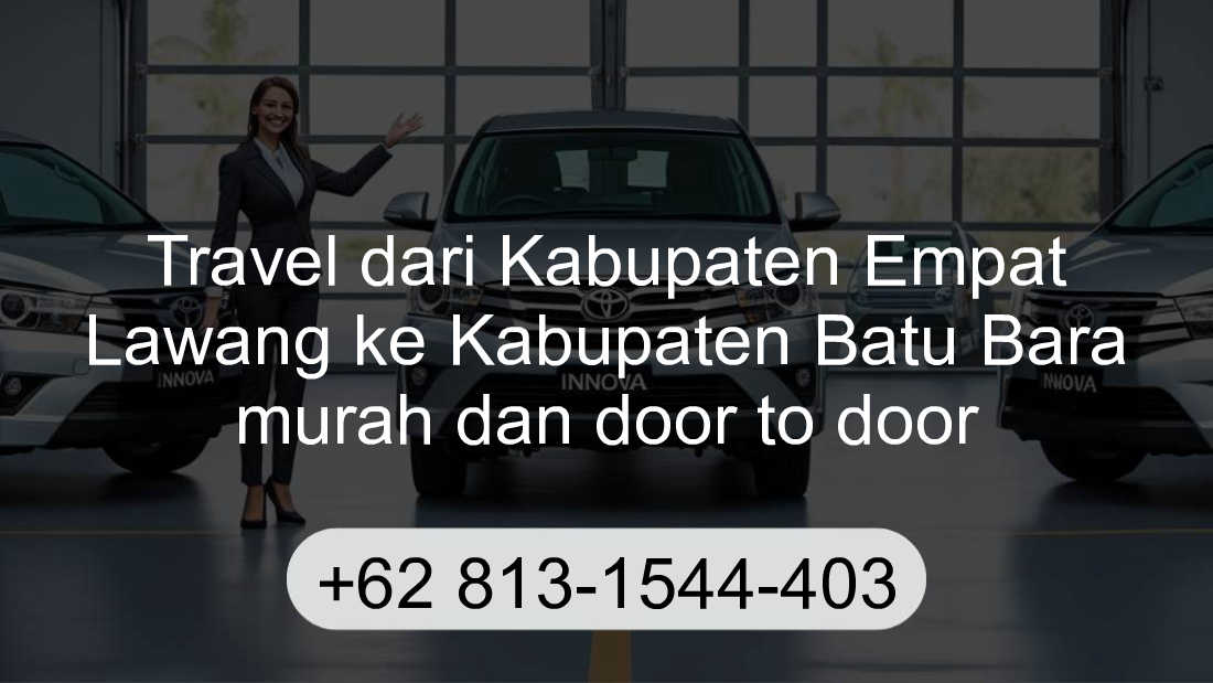 Travel Kabupaten Empat Lawang Kabupaten Batu Bara