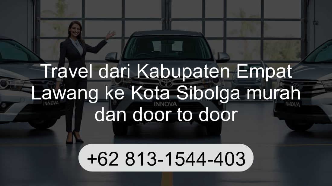 Travel Kabupaten Empat Lawang Kota Sibolga