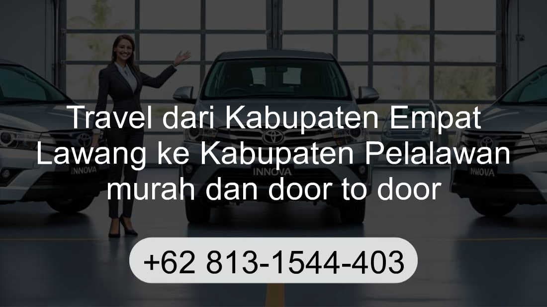 Travel Kabupaten Empat Lawang Kabupaten Pelalawan