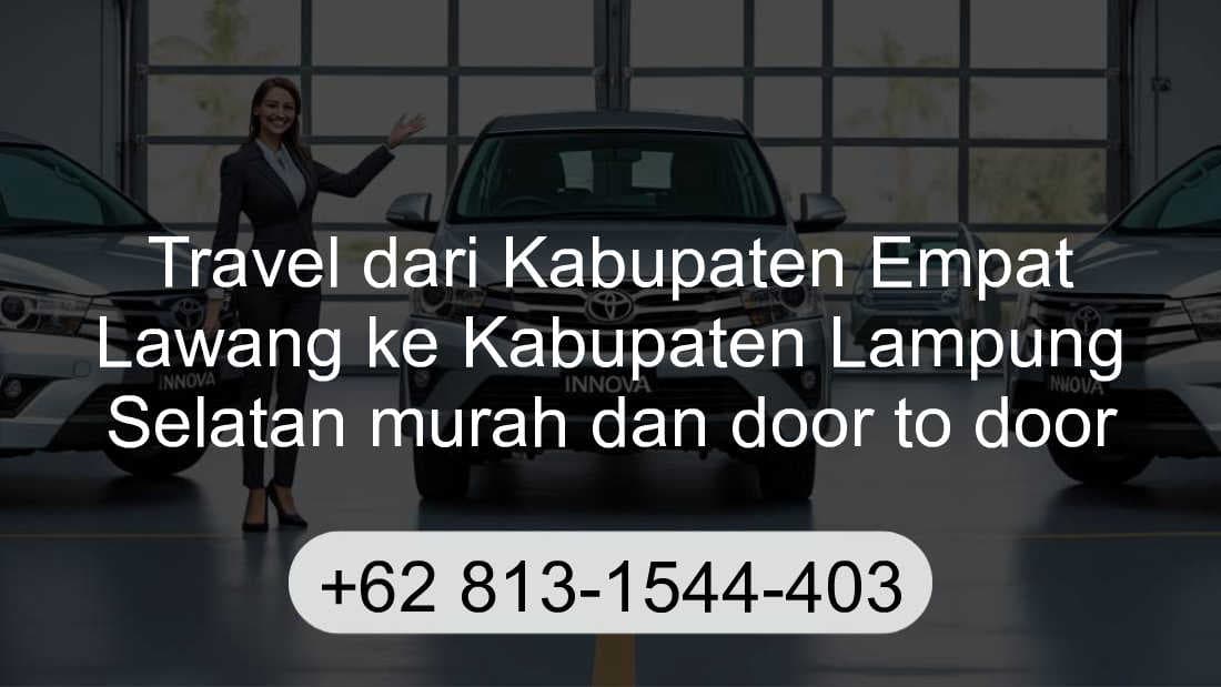 Travel Kabupaten Empat Lawang Kabupaten Lampung Selatan