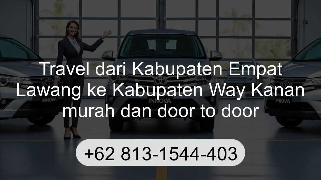 Travel Kabupaten Empat Lawang Kabupaten Way Kanan