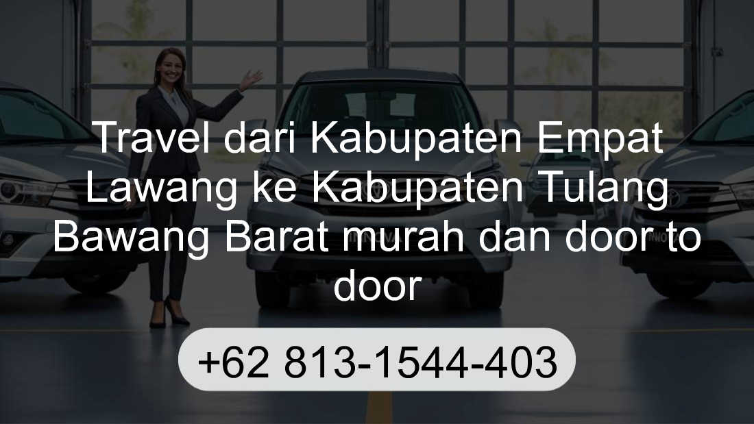 Travel Kabupaten Empat Lawang Kabupaten Tulang Bawang Barat